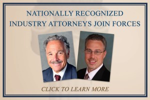 Nationally Recognized Industry Attorneys Join Forces